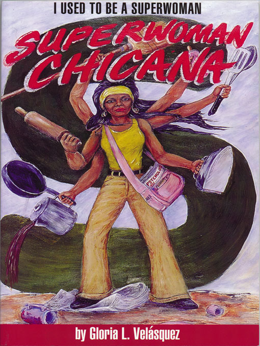 Title details for I Used to Be a Superwoman by Gloria Velásquez - Available